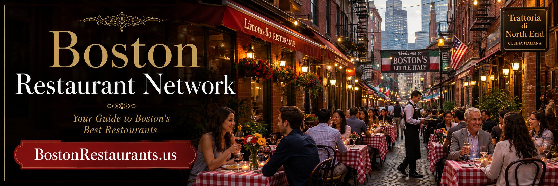 Boston Restaurants banner showing an Italian-style North End outdoor dining street scene